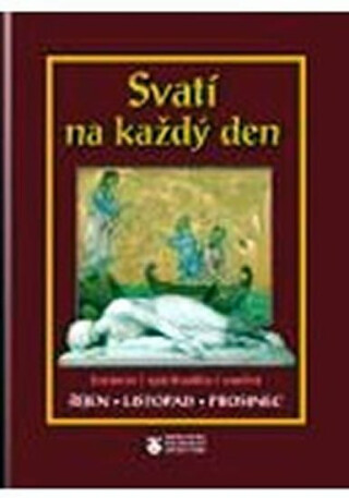 Svatí na každý den 10-12 - kolektiv autorů,Domenico Agasso