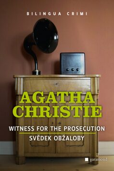 Svědek Obžaloby / Witness for the Prosecution - Agatha Christie