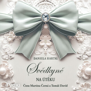 Svědkyně na útěku - Daniela Hartig