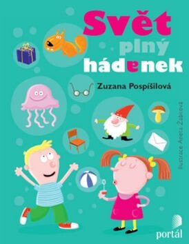 Svět plný hádanek - Pospíšilová,Zuzana
