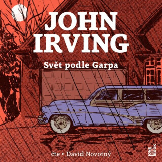 Svět podle Garpa - John Irving - audiokniha