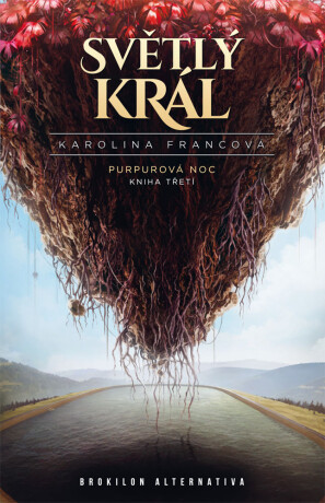 Světlý král - Karolína Francová