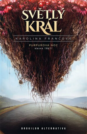 Světlý král - Karolina Francová