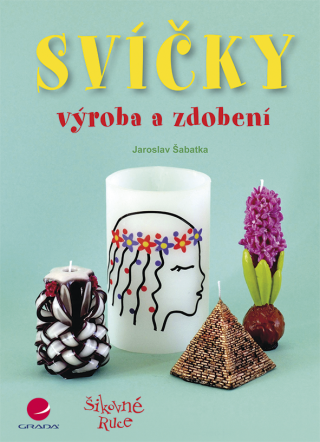 Svíčky - Jaroslav Šabatka