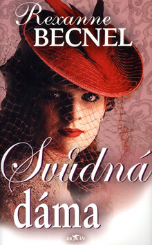 Svůdná dáma - Rexanne Becnel