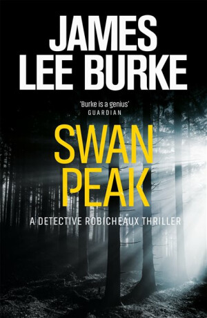 Swan Peak - James Lee Burke