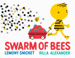 Swarm of Bees - Lemony Snicket