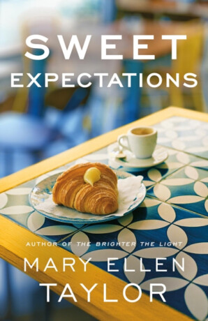 Sweet Expectations - Mary Ellen Taylor