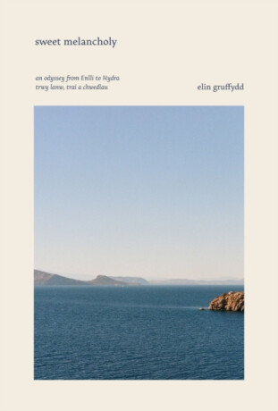 Sweet Melancholy - Elin Gruffyd