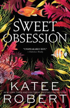 Sweet Obsession - Katee Robert