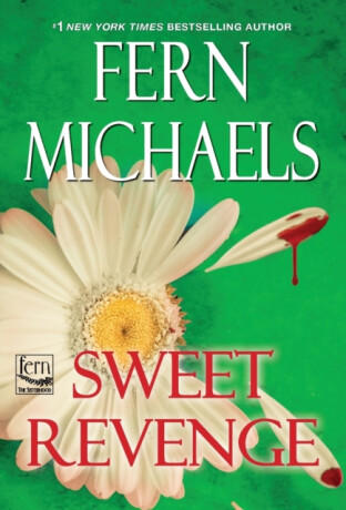 Sweet Revenge - Fern Michaels
