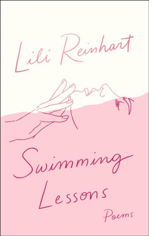 Swimming Lessons: Poems - Lili Reinhart