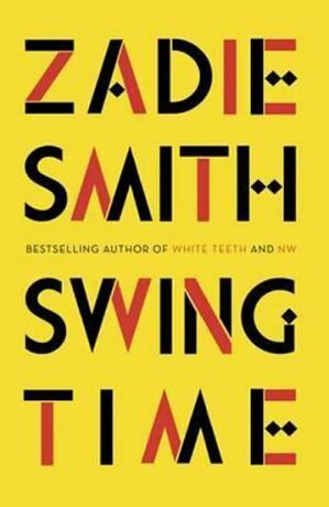 Swing Time - Zadie Smithová
