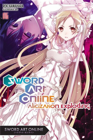 Sword Art Online 16 (light novel) - Reki Kawahara,Stephen Paul