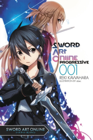 Sword Art Online Progressive, Vol. 1 (Novel) - Reki Kawahara