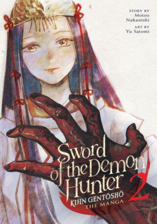 Sword of the Demon Hunter: Kijin Gentosho (Manga) Vol. 2 - Motoo Nakanishi