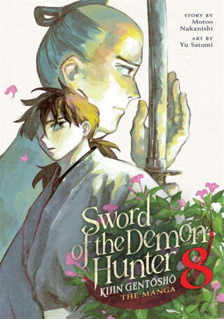Sword of the Demon Hunter: Kijin Gentosho (Manga) Vol. 8 - Motoo Nakanishi
