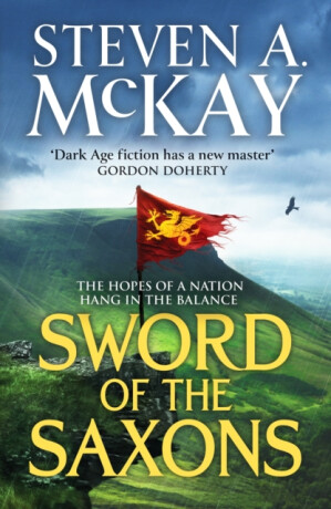 Sword of the Saxons - Steven A. McKay