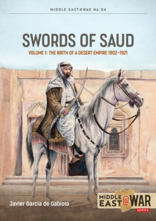 Swords of Saud Volume 1 - Cooper Tom,Javier Garcia de Gabiola