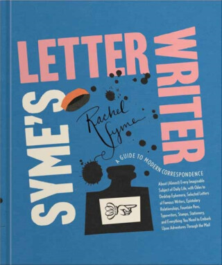 Syme's Letter Writer - Rachel Syme