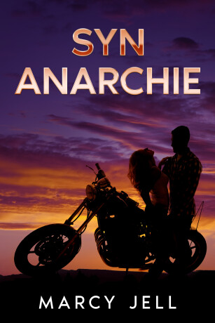 Syn Anarchie - Marcy Jell