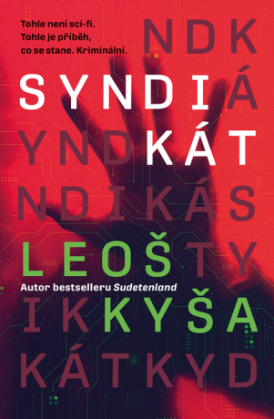 Syndikát - František Kotleta,Leoš Kyša