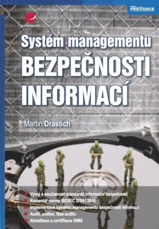Systém managementu bezpečnosti informací - Martin Drastich