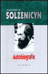 Trkalo se tele s dubem - Autobiografie 1 - Alexandr Solženicyn