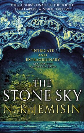 The Stone Sky : The Broken Earth, Book 3 - N.K. Jemisinová