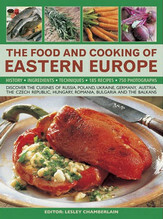 The Food and Cooking of Eastern Europe - Lesley Chamberlainová