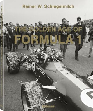 The Golden Age of Formula 1, Small Format Edition - Rainer W. Schlegelmilch