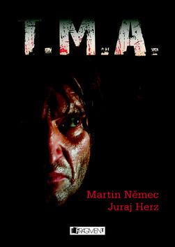 T.M.A. - Martin Němec,Juraj Herz