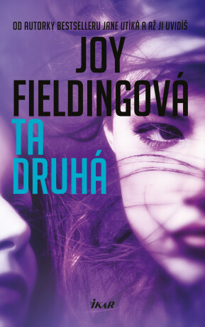 Ta druhá - Joy Fieldingová