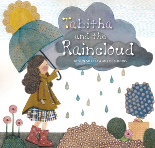 Tabitha and the Raincloud - Devon Sillett
