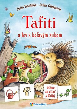 Tafiti a lev s boľavým zubom - Julia Boehme,Julia Ginsbachová