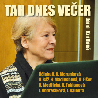 Tah dnes večer - Jana Knitlová