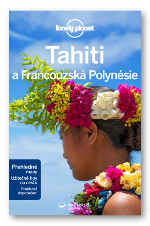 Tahiti a Francouzská Polynésie - Blond Becca,Brash Celeste,Rogers Hillary