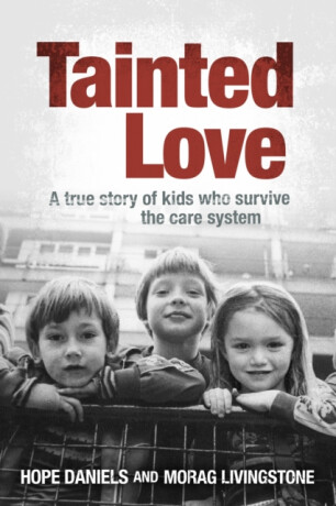 Tainted Love - Hope Daniels,Morag Livingstone