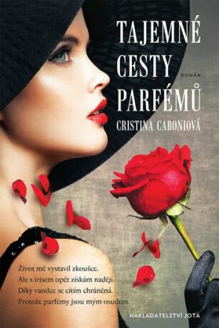 Tajemné cesty parfémů - Caboniová Cristina