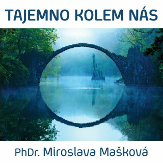 Tajemno kolem nás - 
