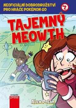 Tajemný Meowth - Alex Polan