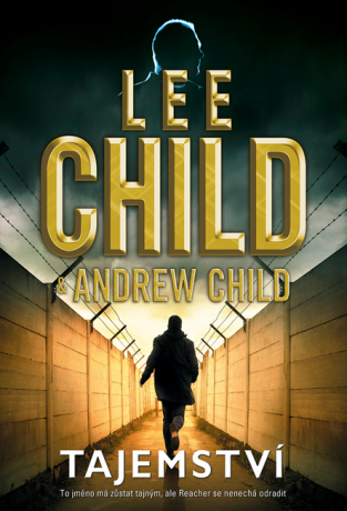 Tajemství - Lee Child,Andrew Child