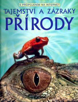 Tajemství a zázraky přírody - Elizabeth Dalby