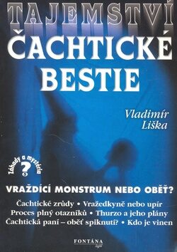 Tajemství čachtické bestie - Vladimír Liška