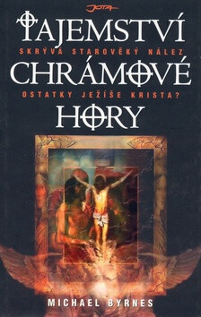 Tajemství Chrámové hory - Michael Byrnes
