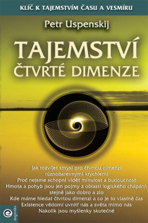 Tajemství čtvrté dimenze - Pjotr Demjanovič Uspenskij