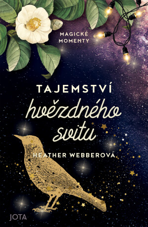 Tajemství hvězdného svitu - Heather Webberová