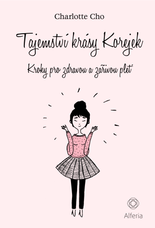 Tajemství krásy Korejek - Charlotte Cho,Gemma Corell