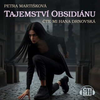 Tajemství obsidiánu - Petra Martišková