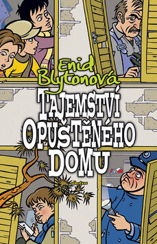 Tajemství opuštěného domu - Enid Blyton